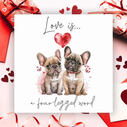 ‘Love is’ French Bulldog Valentines Card
