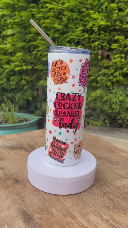 Crazy Cocker Lady Tumbler with Straw